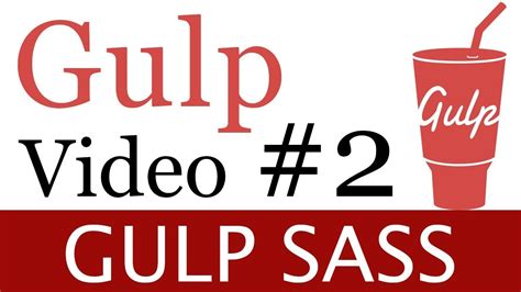 gulp-sass|what is gulp used for.